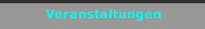 Veranstaltungen